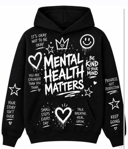 Mental health matters hoody